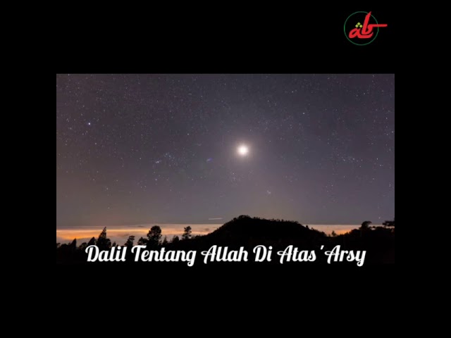 Dalil tentang Allah diatas Arsy