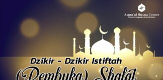 DZIKIR-DZIKIR ISTIFTAH (PEMBUKA) SHALAT